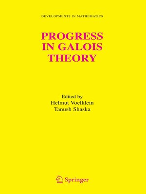 cover image of Progress in Galois Theory